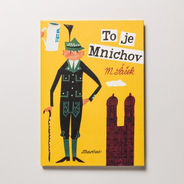 To je Mnichov