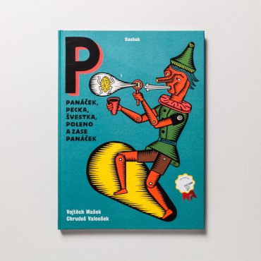Panáček, pecka, švestka, poleno a zase panáček