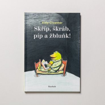 Skříp, škráb, píp a žbluňk