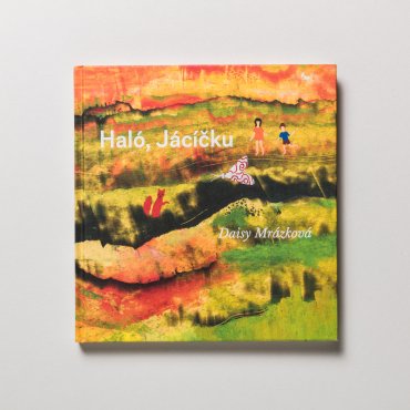Haló, Jácíčku
