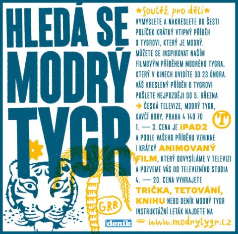 Hledá se modrý tygr!