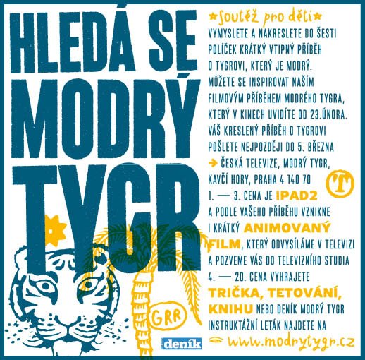 Hledá se modrý tygr!