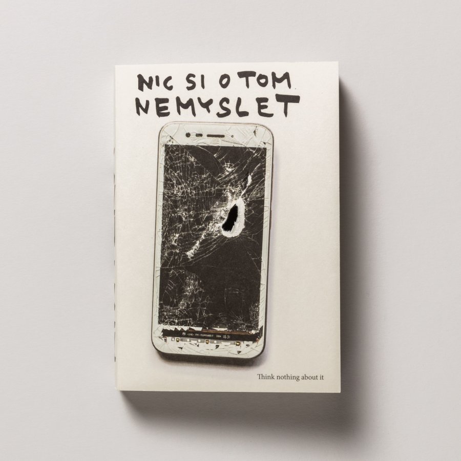 Nic si o tom nemyslet
